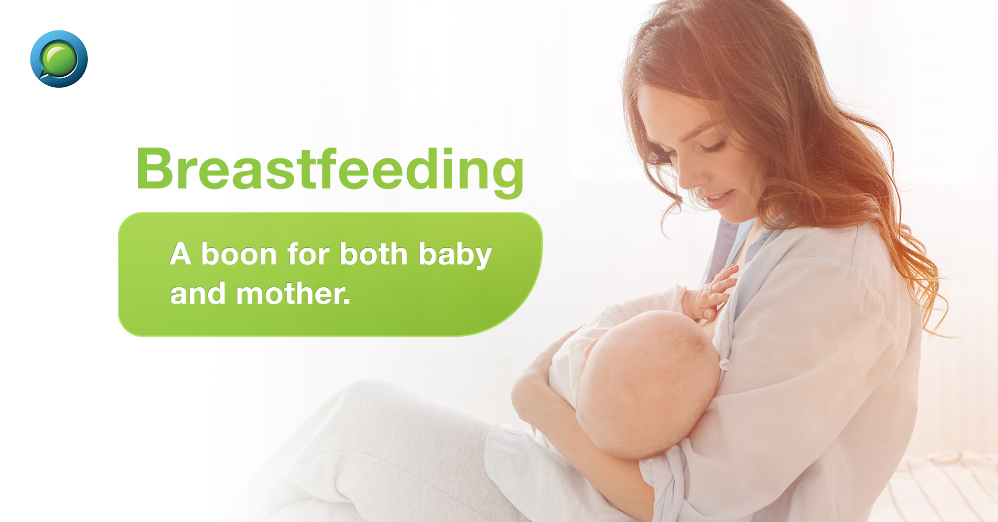 Breastfeeding - A boon for both baby and mother